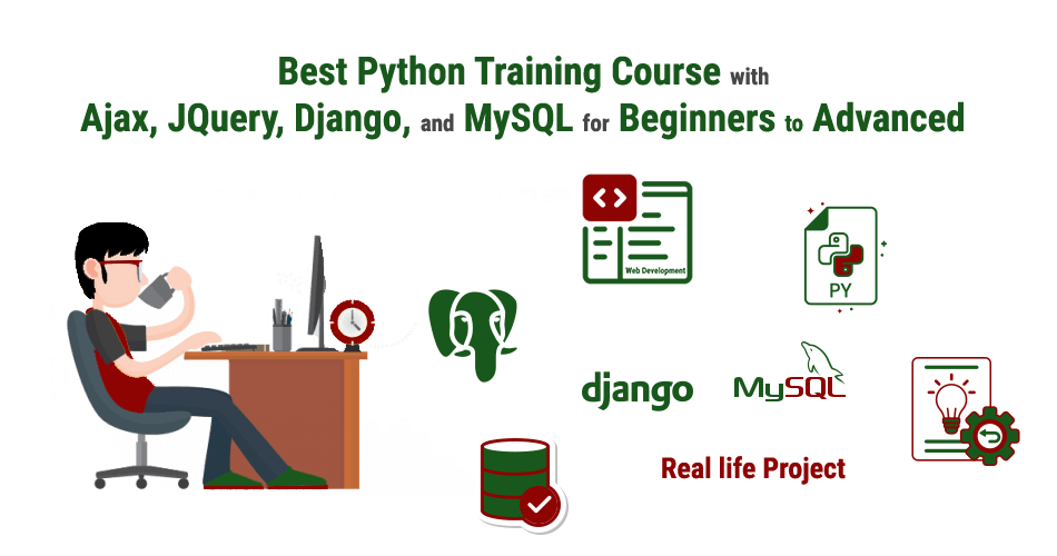 Best-Python-Training-Course-with-Ajax-JQuery-Django-And-MySQL-for-Beginners-to-Advanced