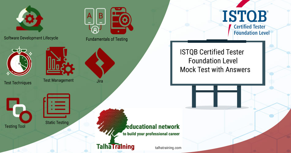 ISTQB Certified Tester Foundation Level Mock Test with Answers