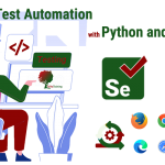 Learn Test Automation with Python and Selenium