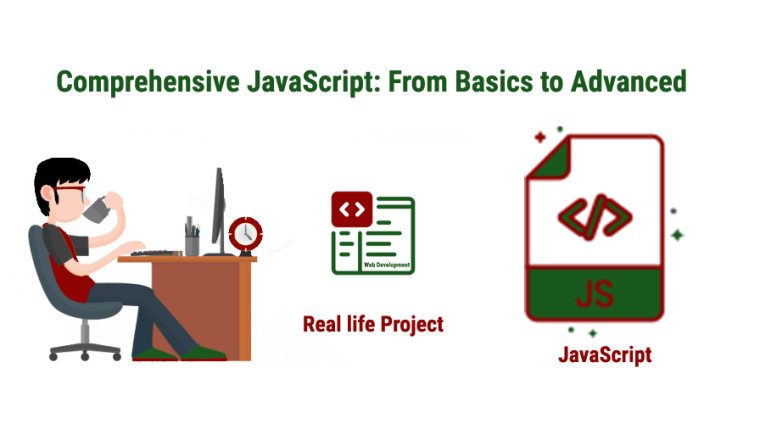 Comprehensive-JavaScript-From-Basics-to-Advanced Comprehensive-JavaScript-From-Basics-to-Advanced