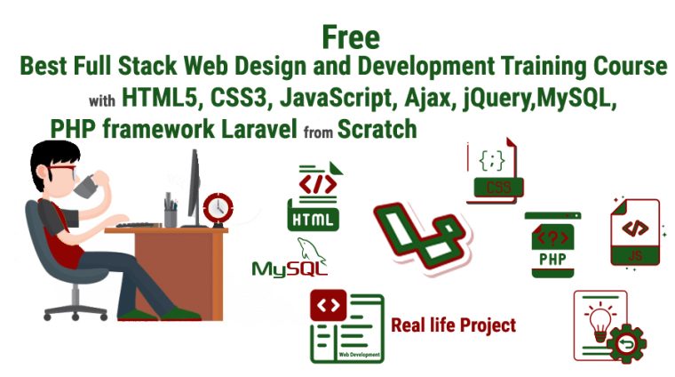 বিনামূল্যে ওয়েব ডেভেলপমেন্ট বাংলা ভিডিও কোর্স – লারাভেল, এইচটিএমএল, সিএসেস, জাভাস্কিরপ্ট, এজ্যাক্স, পিএইচপি, এবং মাইএসকিউএল দিয়ে বেসিক থেকে লাইভ প্রজেক্ট ডেভেলপমেন্ট