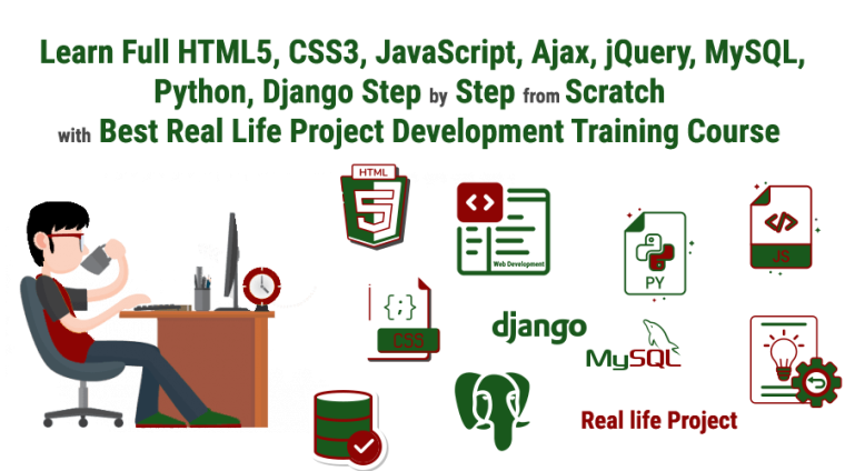 • Complete development package with learning Python, Django from scratch, HTML5, CSS3, JavaScript, and MySQL.